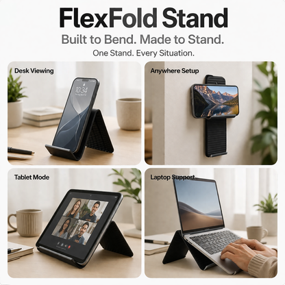 FlexFold Stand - Built to Bend. Made to Stand